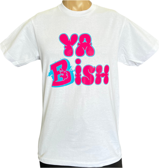 “Ya Bish”